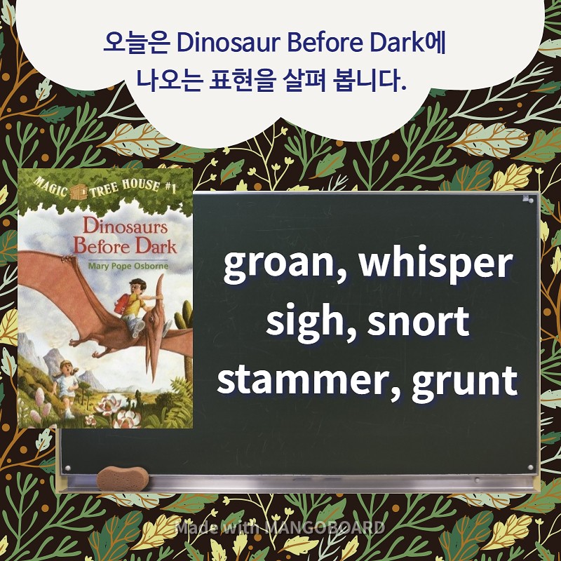 groan, whisper, sigh, snort, stammer, grunt