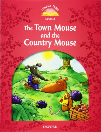 Town Mouse and the Country Mouse