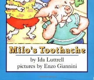 Milo’s Toothache