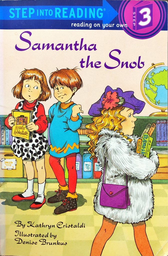 Samantha the Snob
