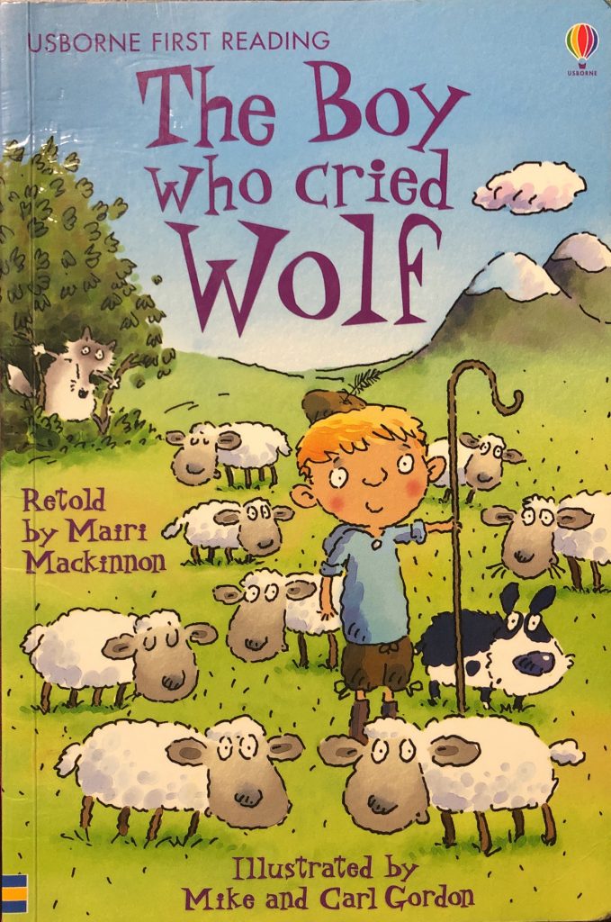 The Boy Who Cried Wolf