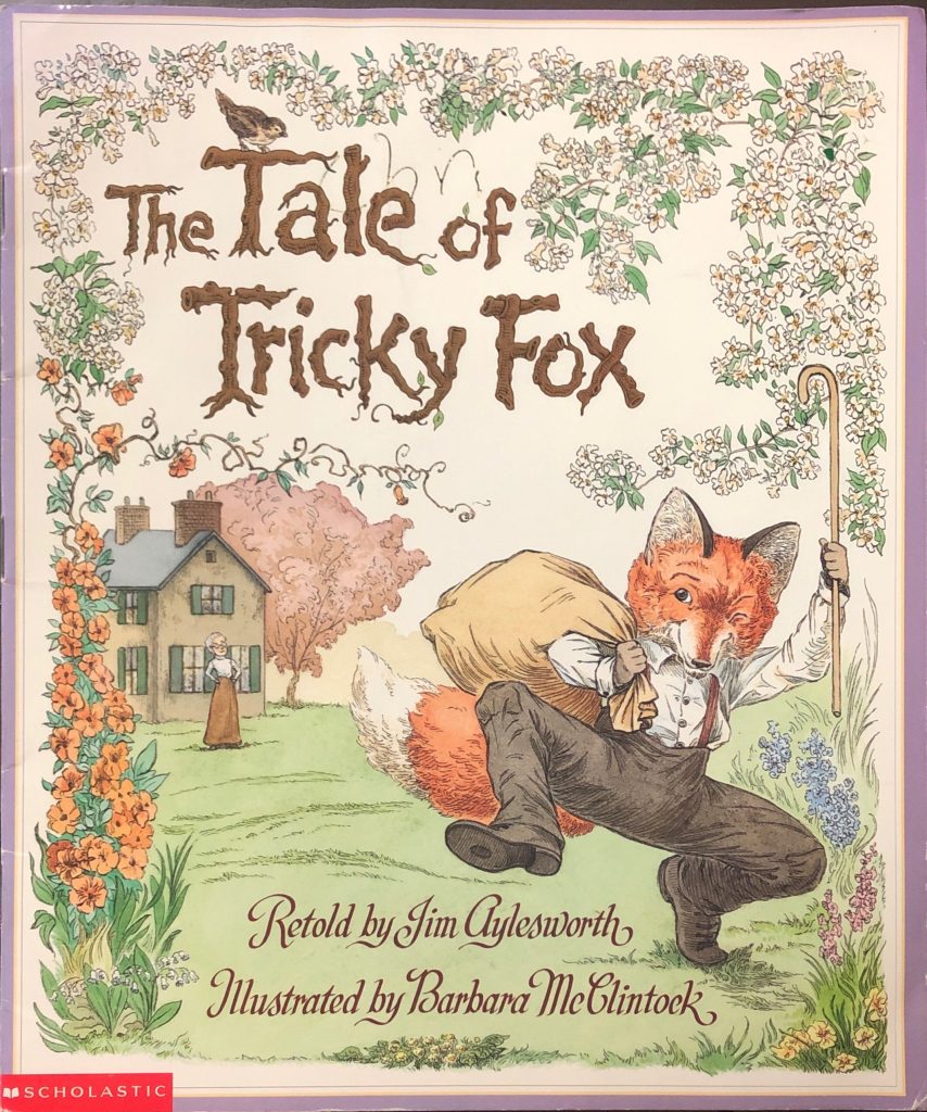 The Tale of Tricky Fox