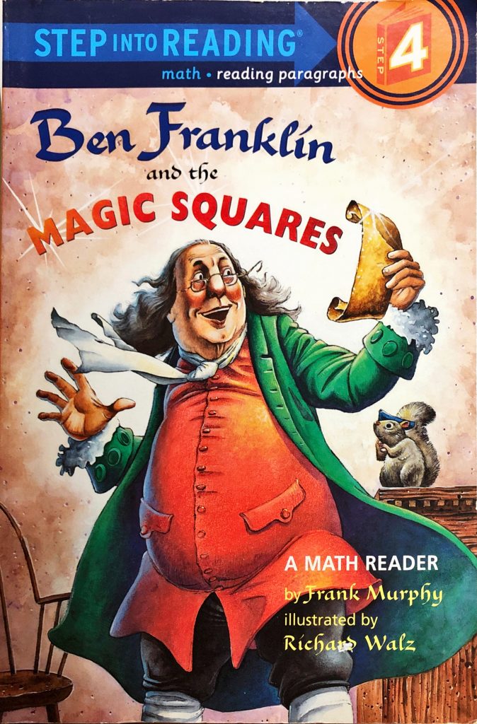 Ben Franklin and the Magic Squares