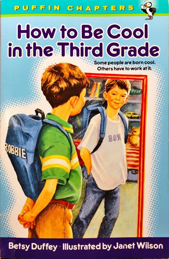 How to Be Cool in the Third Grade