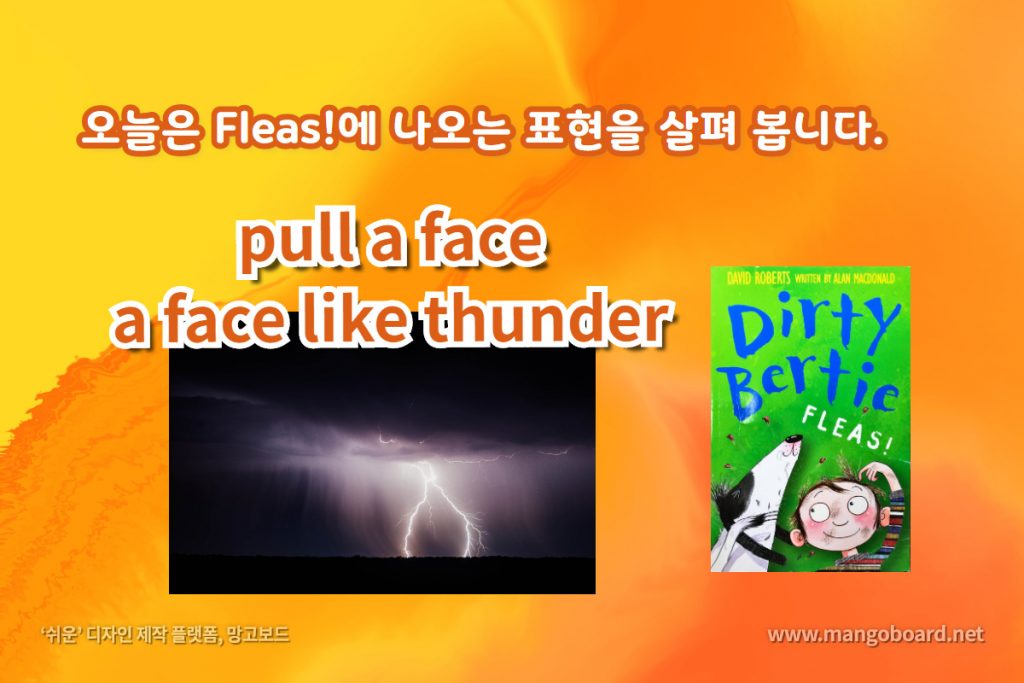 pull a face, a face like thunder