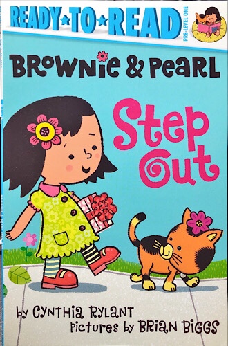 Brownie and Pearl Step Out by Cynthia Rylant