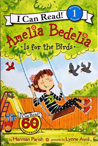 Amelia Bedelia Is for the Birds