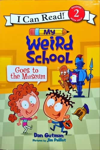 My Weird School Goes to the Museum cover