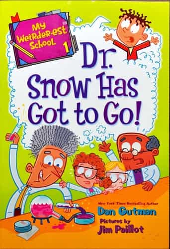 Dr. Snow Has Got to Go! cover
