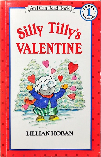 Silly Tilly's Valentine 초등영어 원서 추천 Lillian Hoban